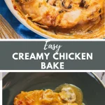 Easy Creamy Chicken Bake Recipe