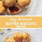 Easy Homemade Biscuit Recipe