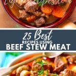 25 Best Recipes Using Beef Stew Meat