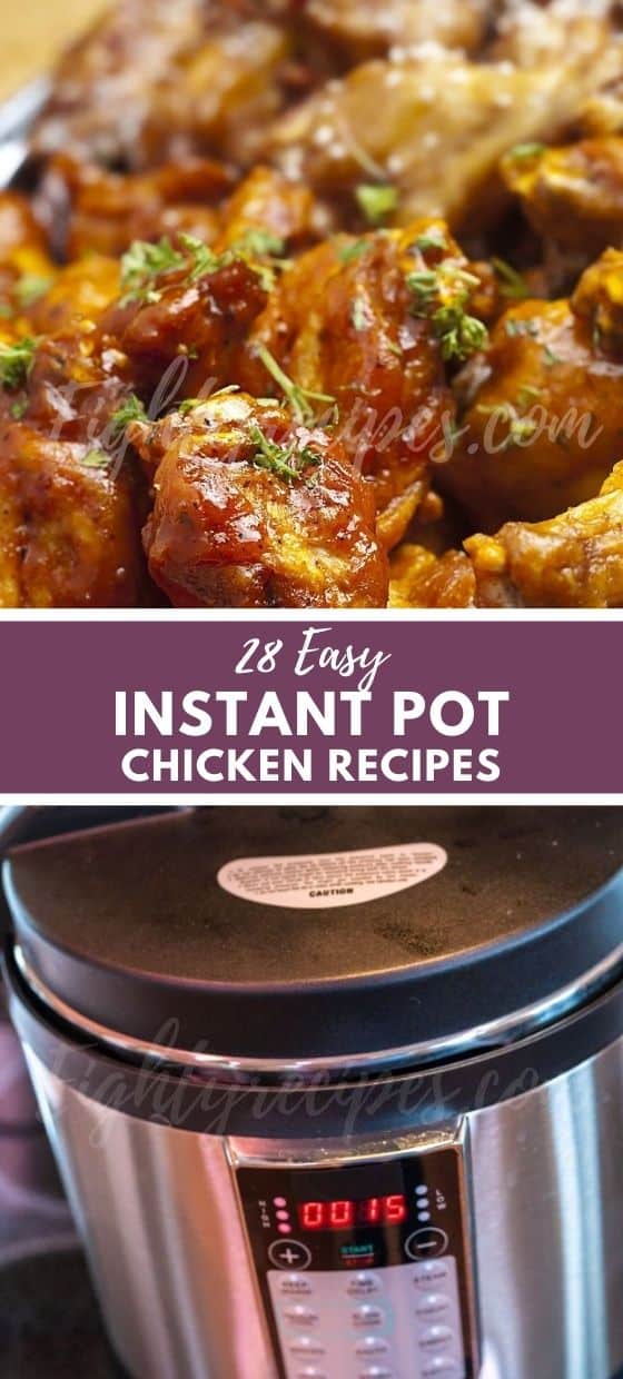 28 IP Chicken Recipes