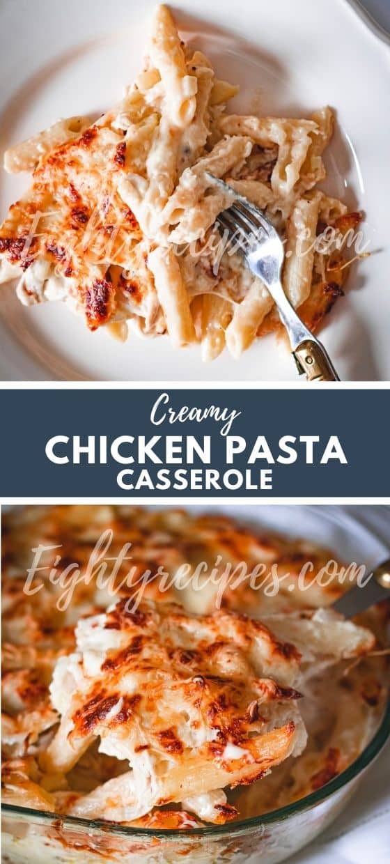 Creamy Chicken Pasta Casserole Recipe