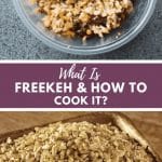 Freekeh What Is It, How To Cook It, Why Is Freekeh Good For You