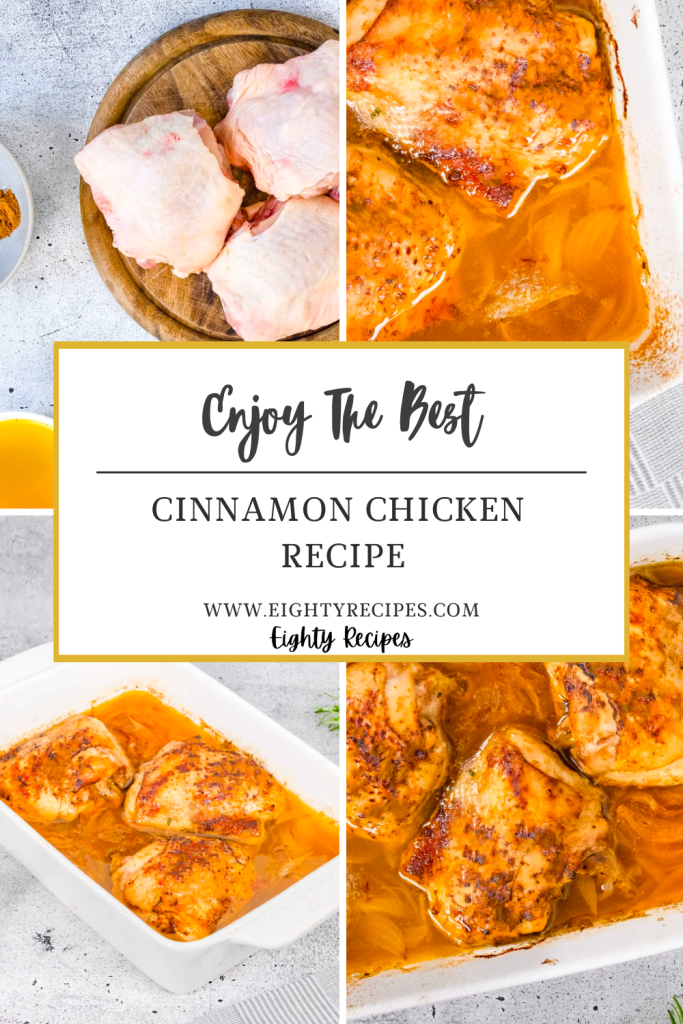 Cinnamon Chicken Recipe