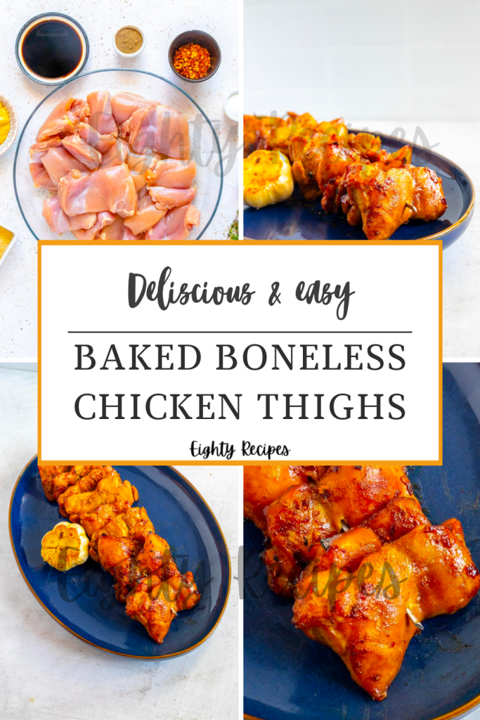 Baked Boneless Chicken Thighs