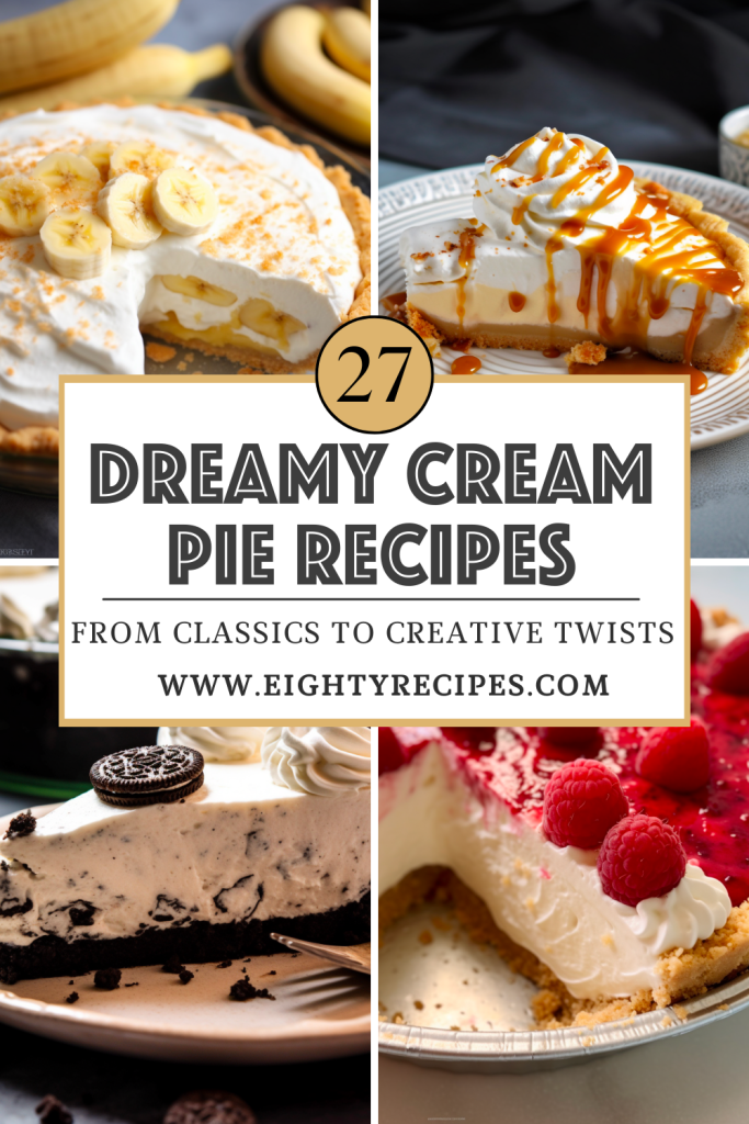 27 Dreamy Cream Pie Recipes