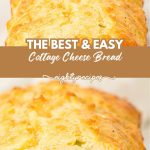 Easy high protein cottage cheese bread recipe, a soft golden loaf sliced for toast