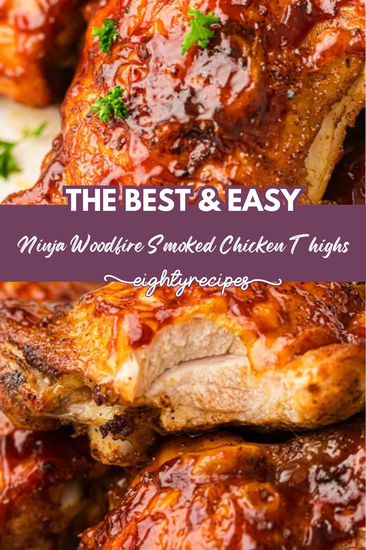 Ninja Woodfire smoked chicken thighs recipe pin for Pinterest