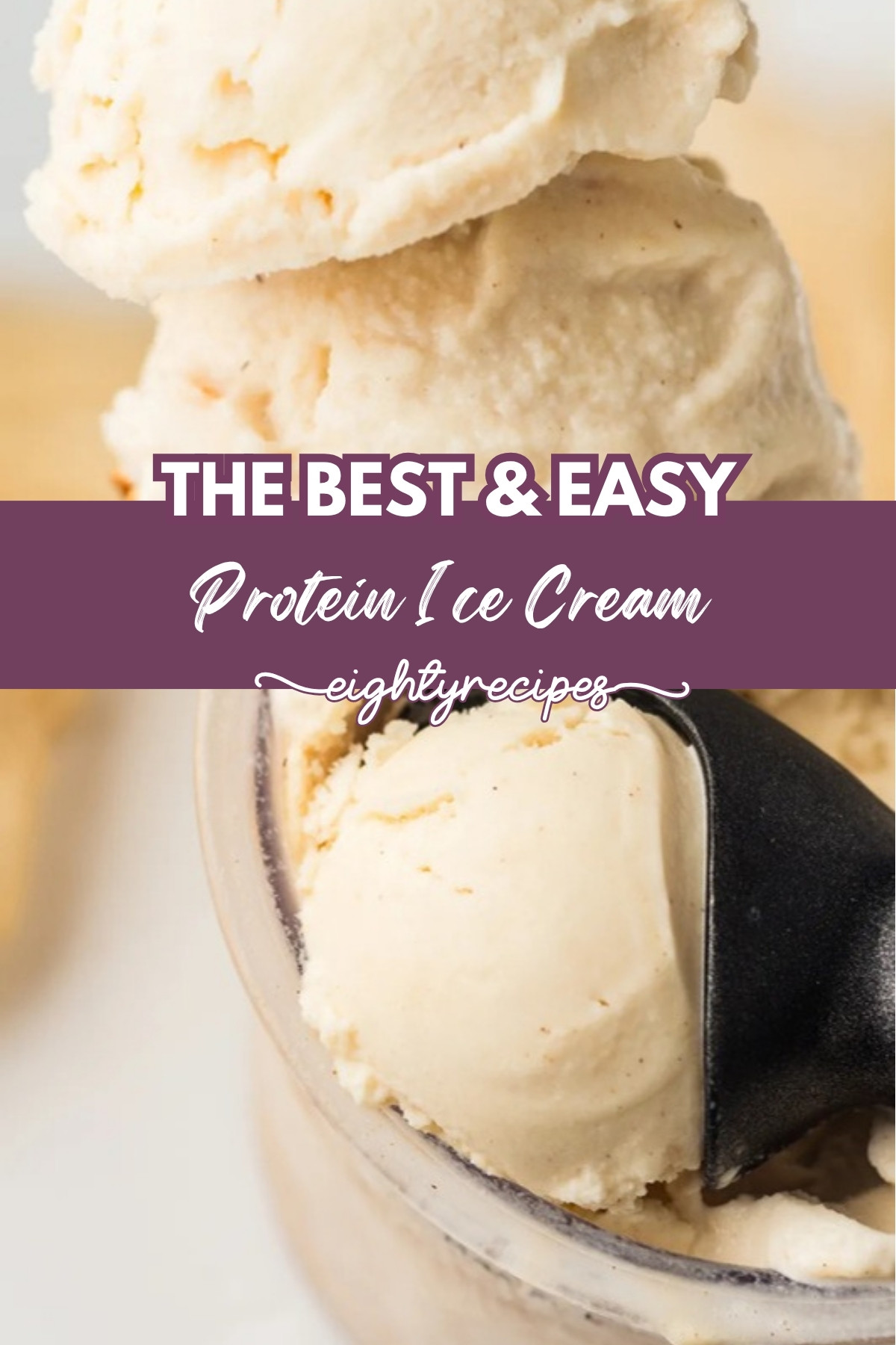 Protein ice cream recipe pin for Pinterest