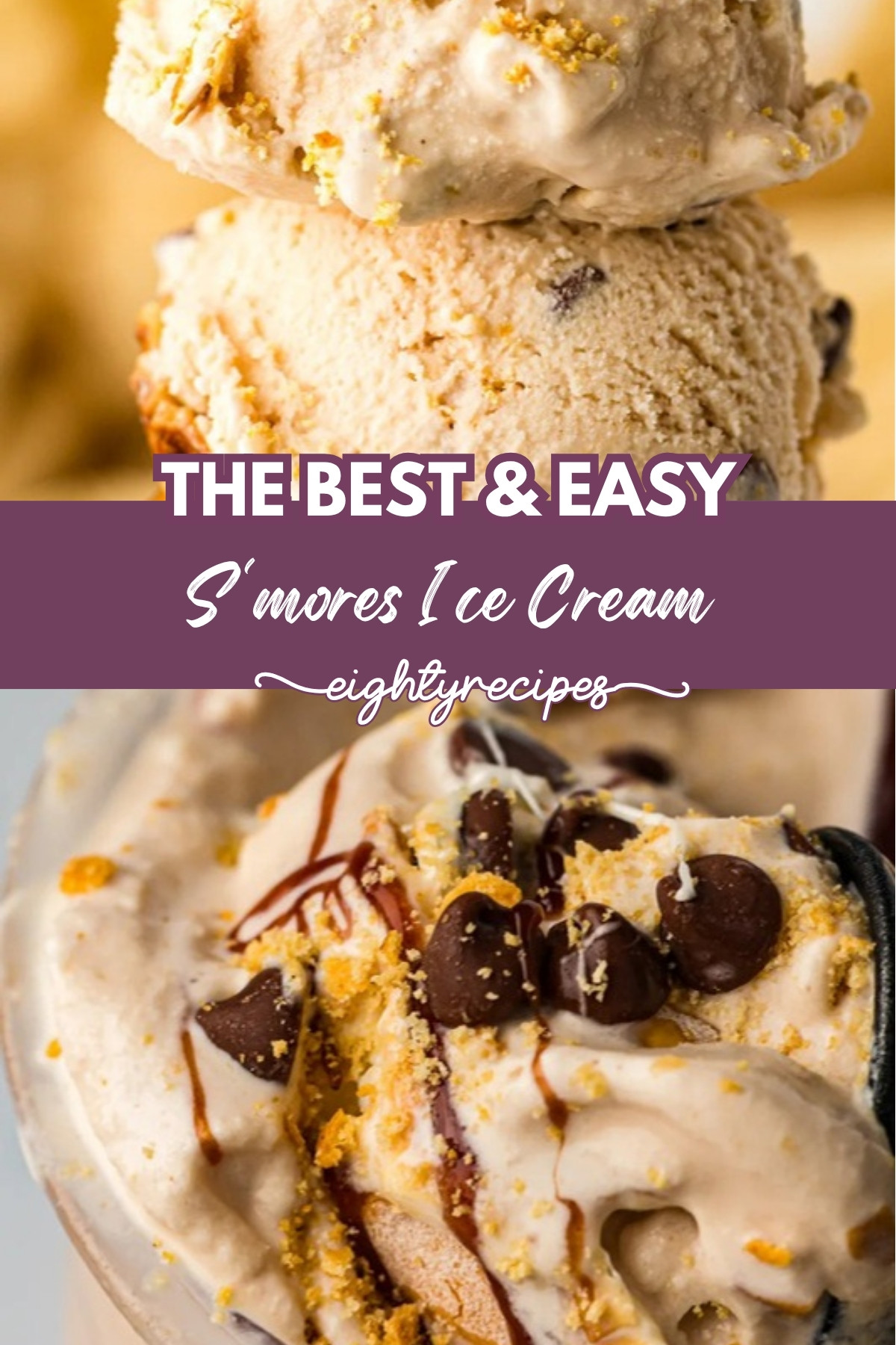 Smores ice cream recipe pin for Pinterest