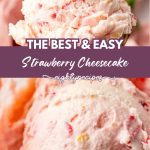 Strawberry cheesecake ice cream recipe pin for Pinterest