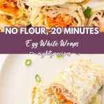 Egg white wraps rolled and stacked, and one served on a plate