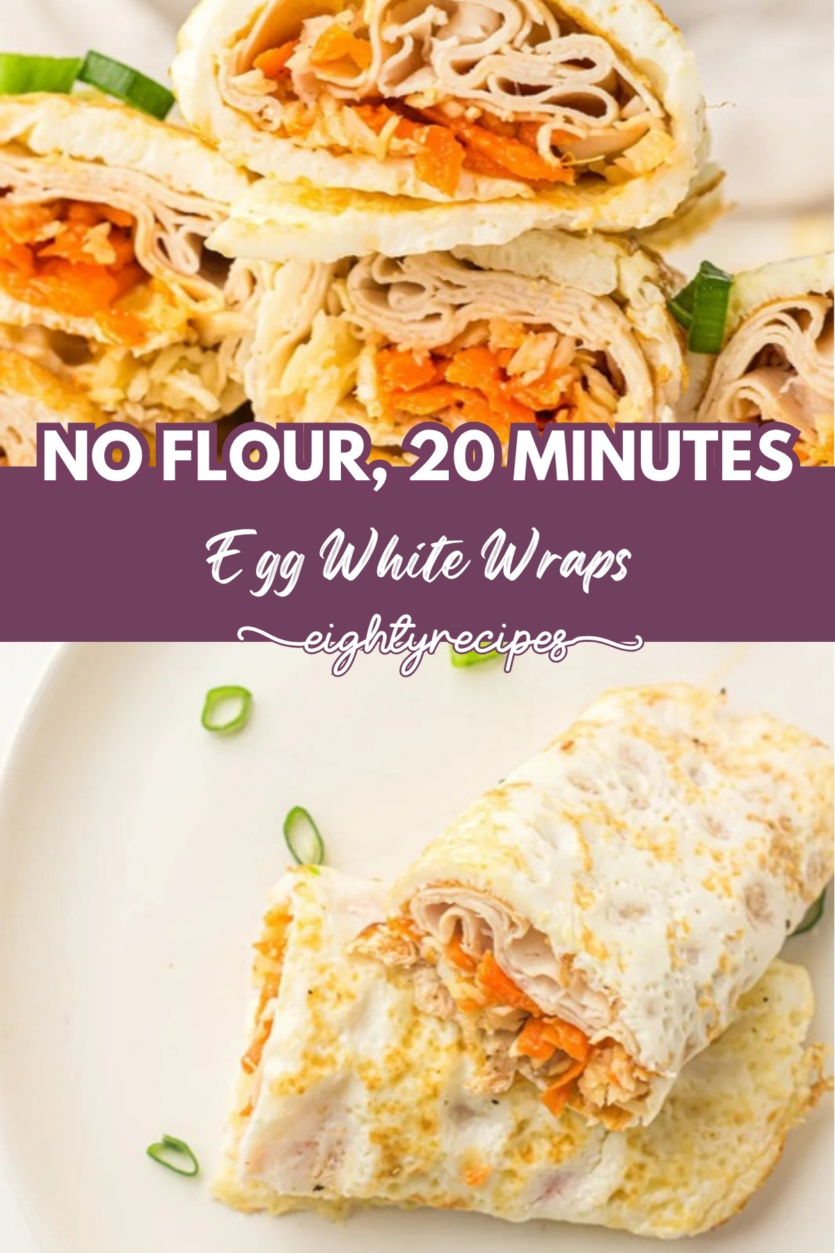 Egg white wraps rolled and stacked, and one served on a plate
