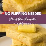Sheet pan pancakes with syrup and a plain buttered stack