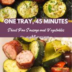 Sheet pan sausage and vegetables on the tray and served with rice
