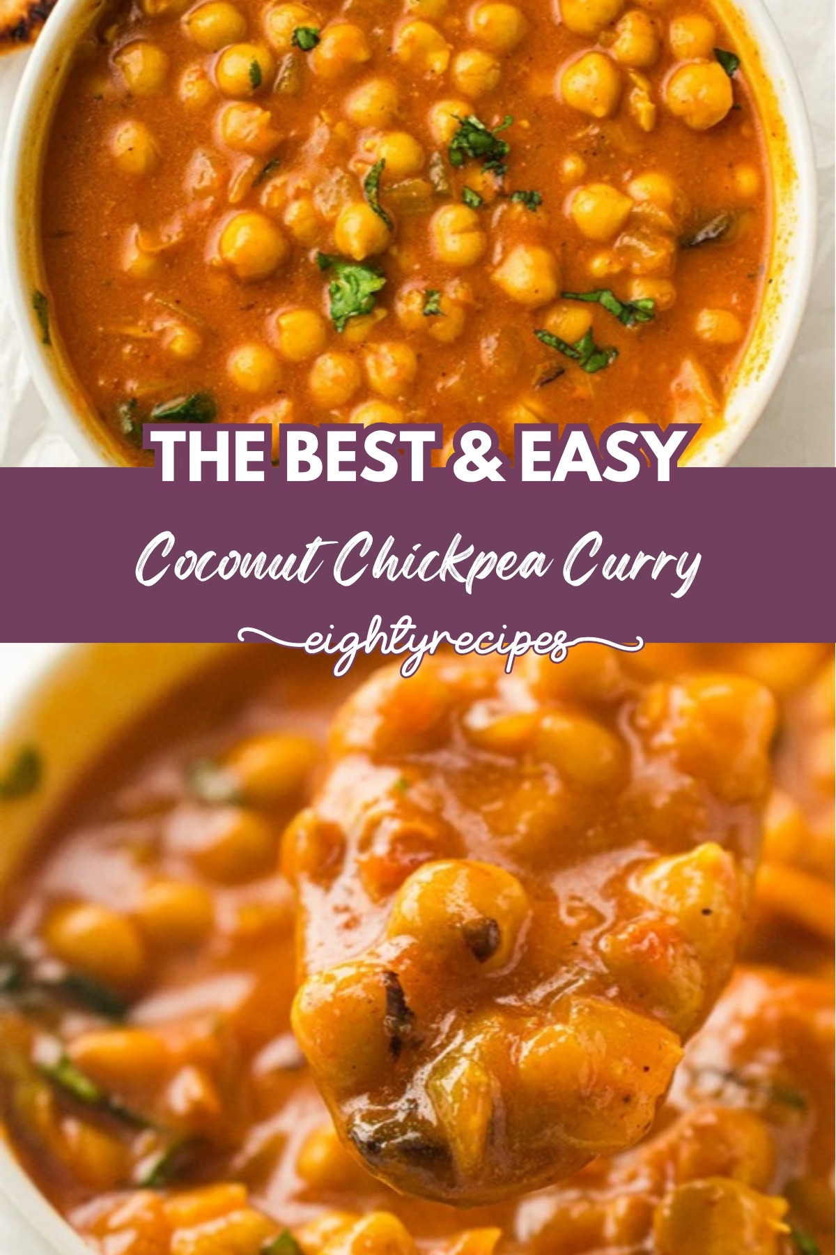 Coconut chickpea curry recipe pin for Pinterest