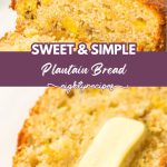 Plantain bread recipe pin for Pinterest