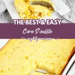Corn souffle recipe pin for Pinterest