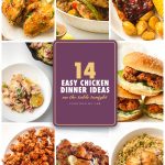 Easy chicken dinner ideas pin with fajitas, BBQ thighs, crispy burgers, popcorn bites and chicken with rice