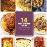 Fall dinner ideas pin with pot roast, beef stroganoff, chicken pot pie, roast chicken, baked ziti and meatloaf