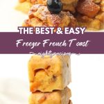 Freezer French toast recipe pin for Pinterest