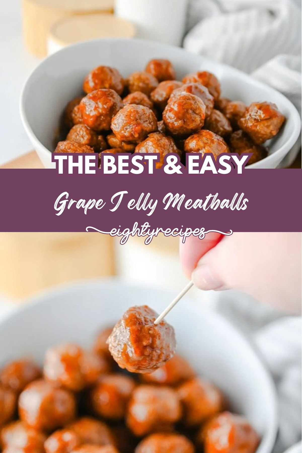 Grape jelly meatballs recipe pin for Pinterest