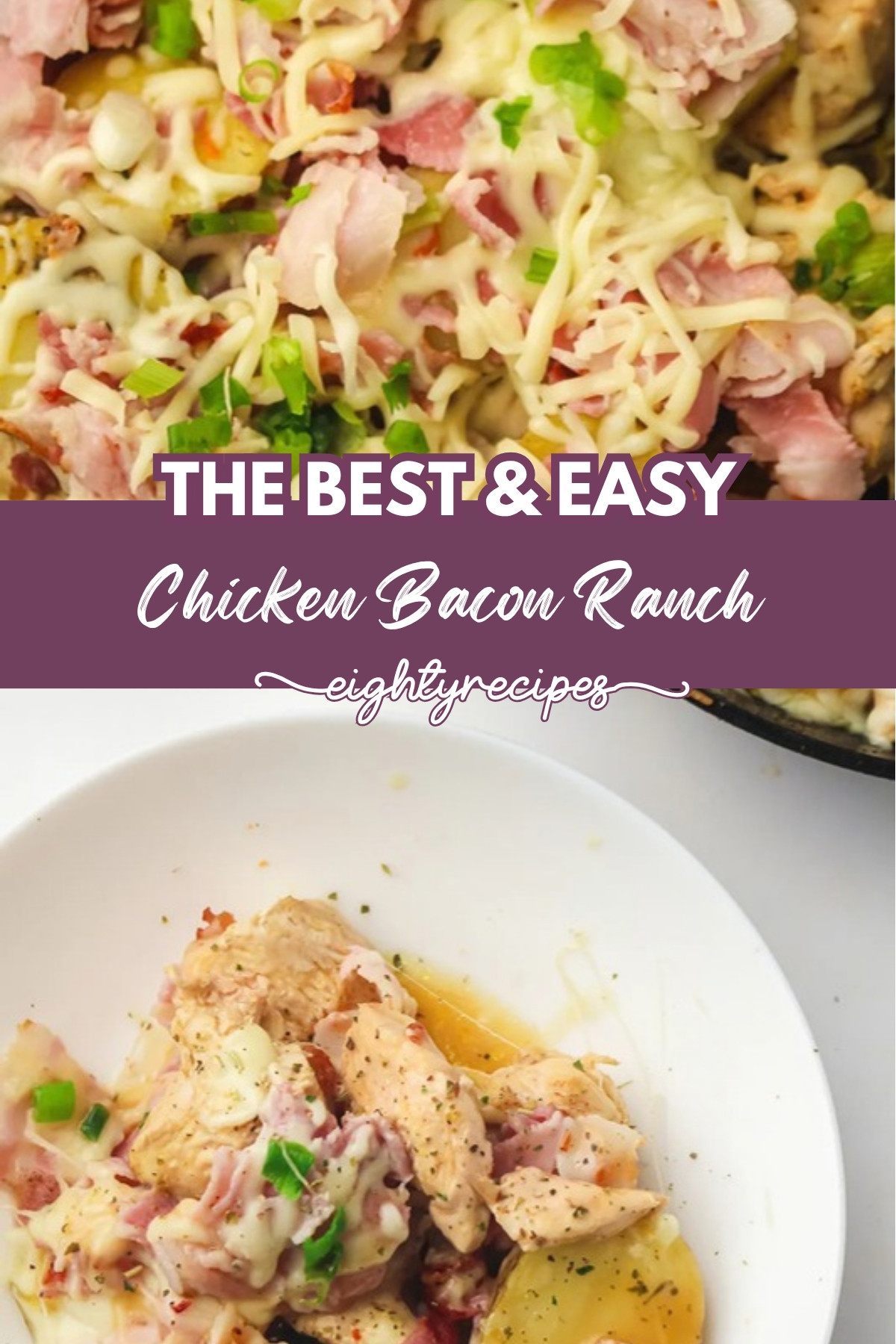 Chicken bacon ranch recipe pin for Pinterest