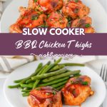 Slow cooker BBQ chicken thighs recipe pin for Pinterest